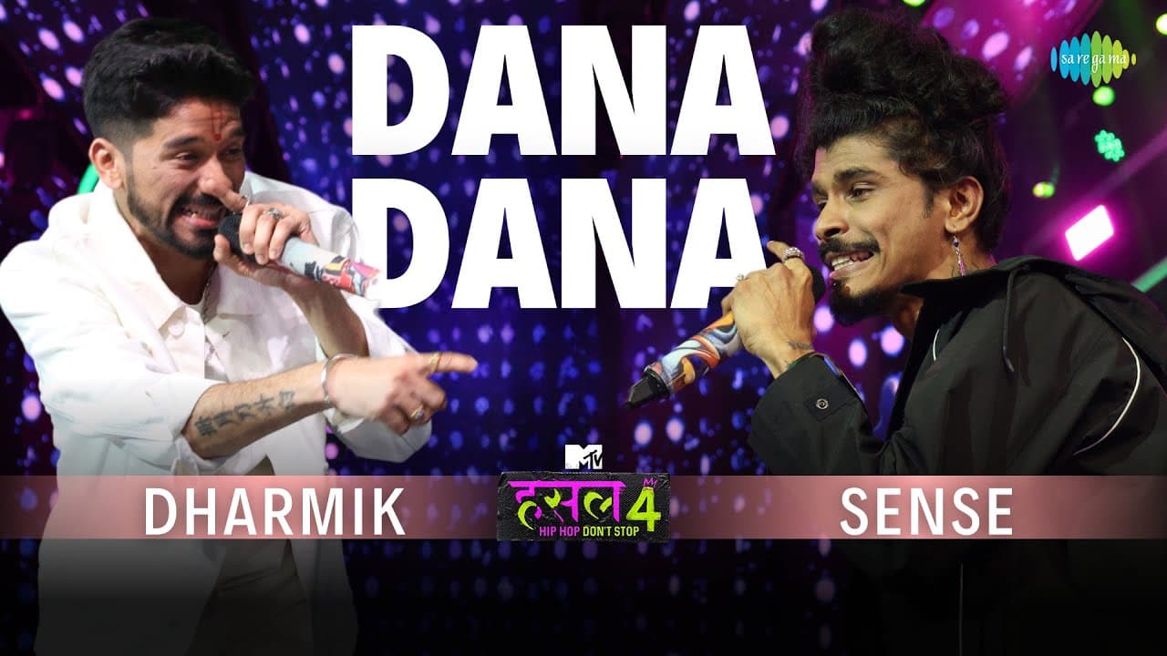 Dana Dana | Dharmik - Sense | MTV Hustle 4