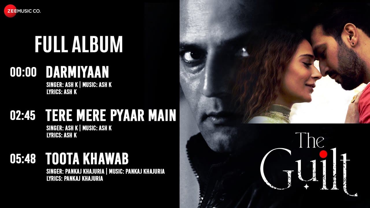 The Guilt - Full Album | Sara Khan, Rahat Kazmi & Fezan Khan