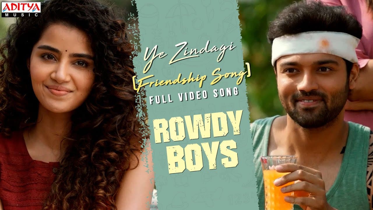 Ye Zindagi(Friendship Song)Full Video Song|RowdyBoys|Ashish,Anupama |DSP|HarshaKonuganti|RamMiriyala