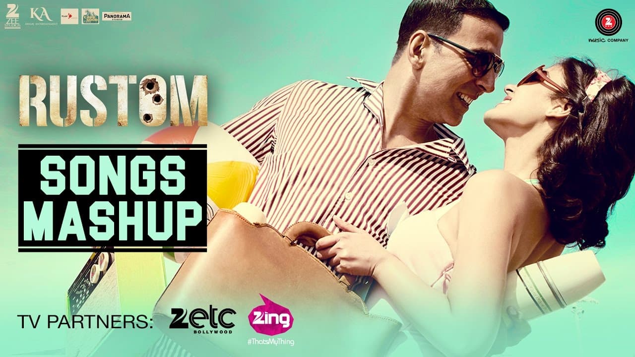 Rustom Songs Mashup - Dj Notorious | Akshay Kumar, Ileana D'cruz, Arjan Bajwa & Esha Gupta