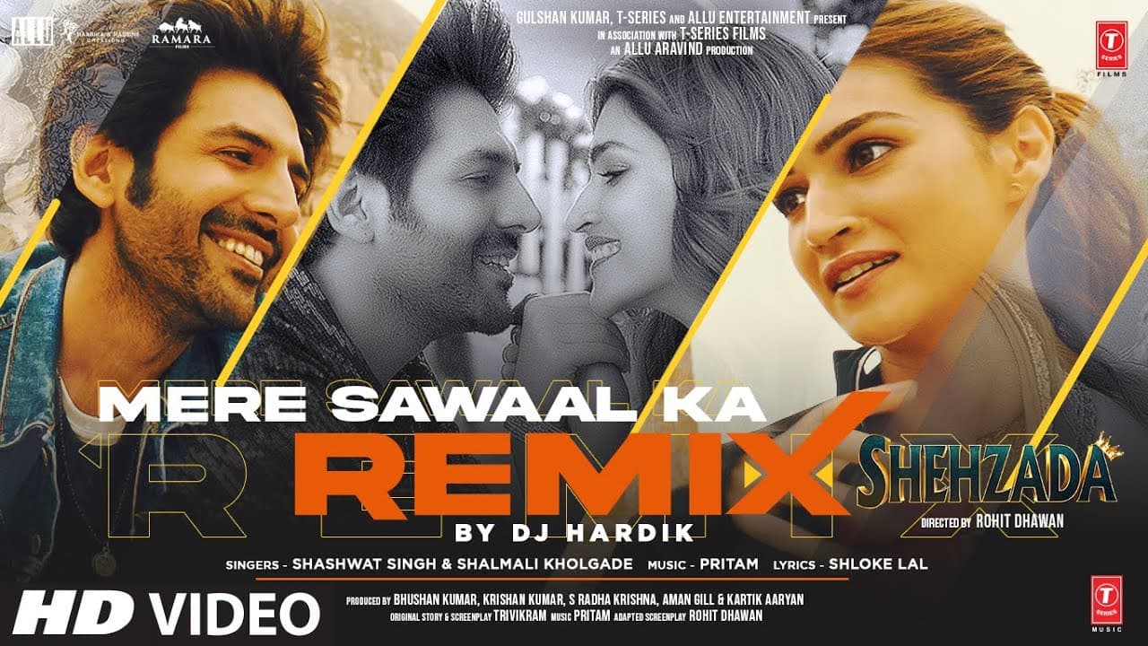 Mere Sawaal Ka Remix By DJ Hardik (Video) Shehzada | Kartik, Kriti | Shashwat, Shalmali | Pritam