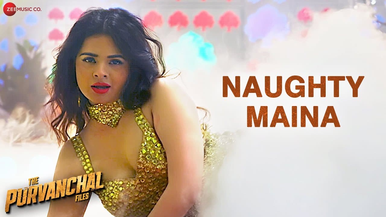 Naughty Maina | The Purvanchal Files | Pawny Pandey | Siddharth Gupta | Shivani Thakur