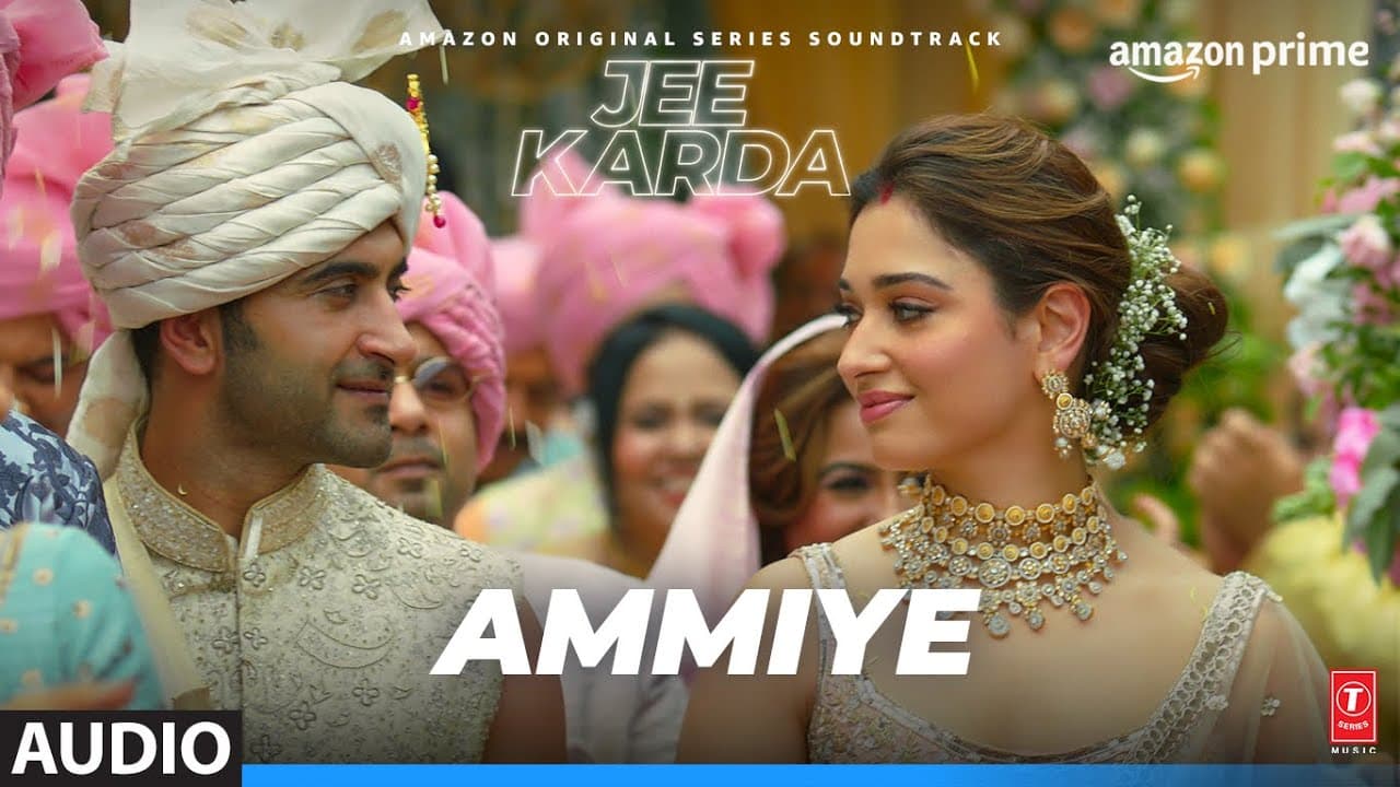 Ammiye (Audio) Jee Karda | Prime Video | Sachin-Jigar | Tamannaah | Simran Choudhary |Arunima Sharma