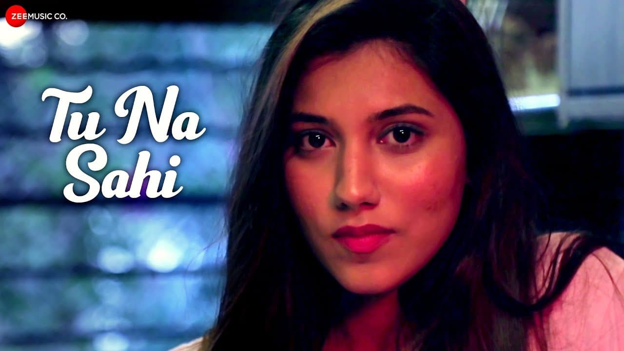 Tu Na Sahi - Official Music Video | Parmeet Wahi & Jasmine Kaur | Shubham Dubey