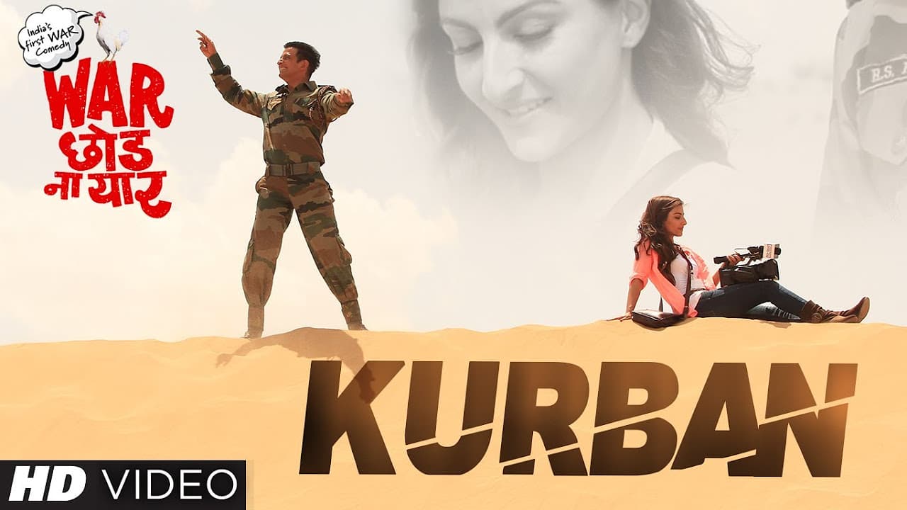 Kurban Full Song | War Chhod Na Yaar | Sharman Joshi, Soha Ali Khan