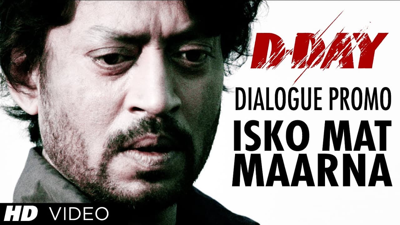 Isko Mat Maarna | D Day Dialogue Promo | Rishi Kapoor, Irrfan Khan, Arjun Rampal