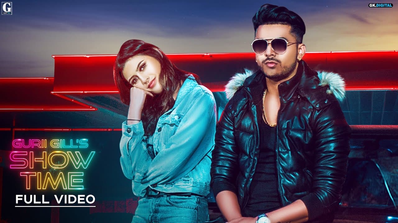 SHOW TIME : GURI GILL ( Full Song ) Punjabi Songs 2018 | Geet MP3