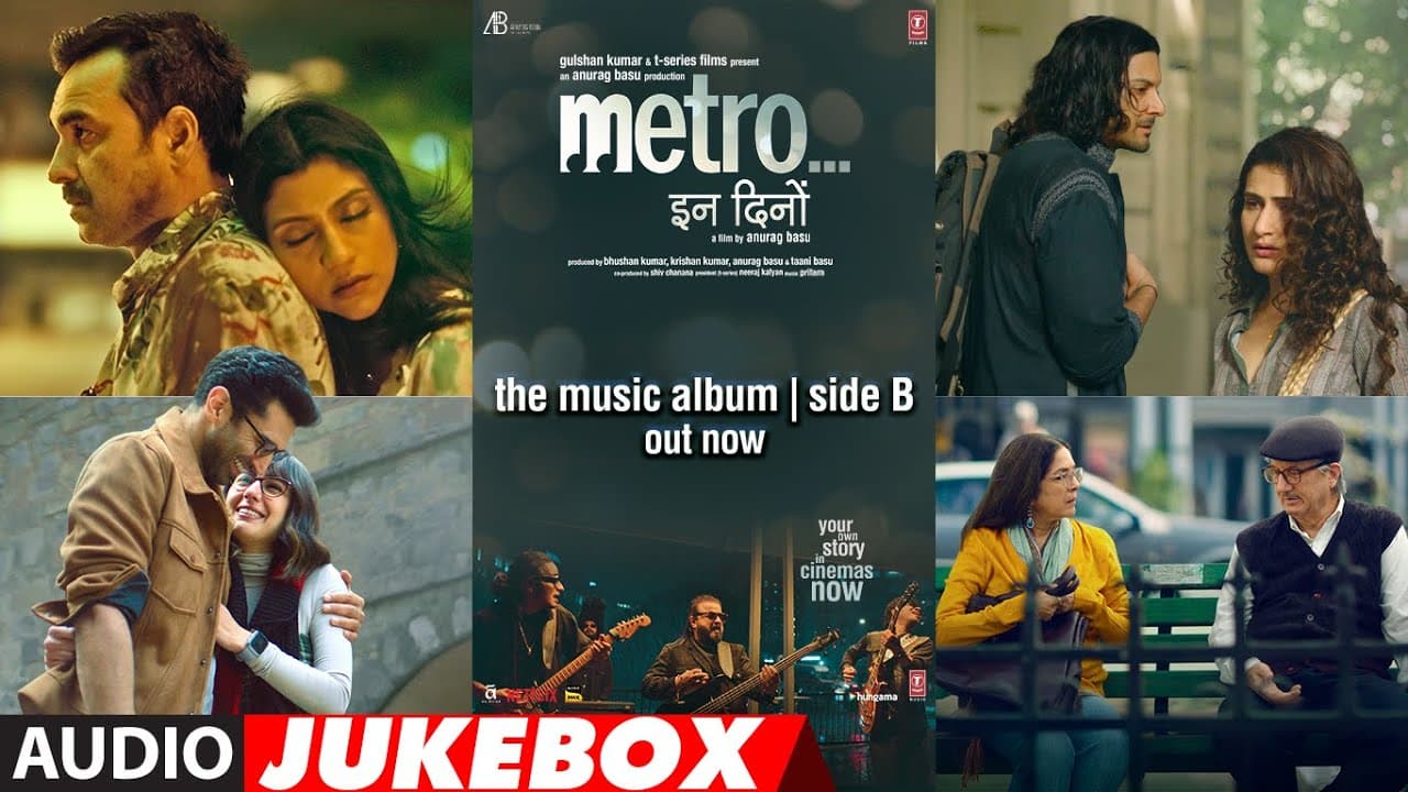 Metro…In Dino (Music Album) (Side B) | Anurag Basu | Pritam | Bhushan Kumar