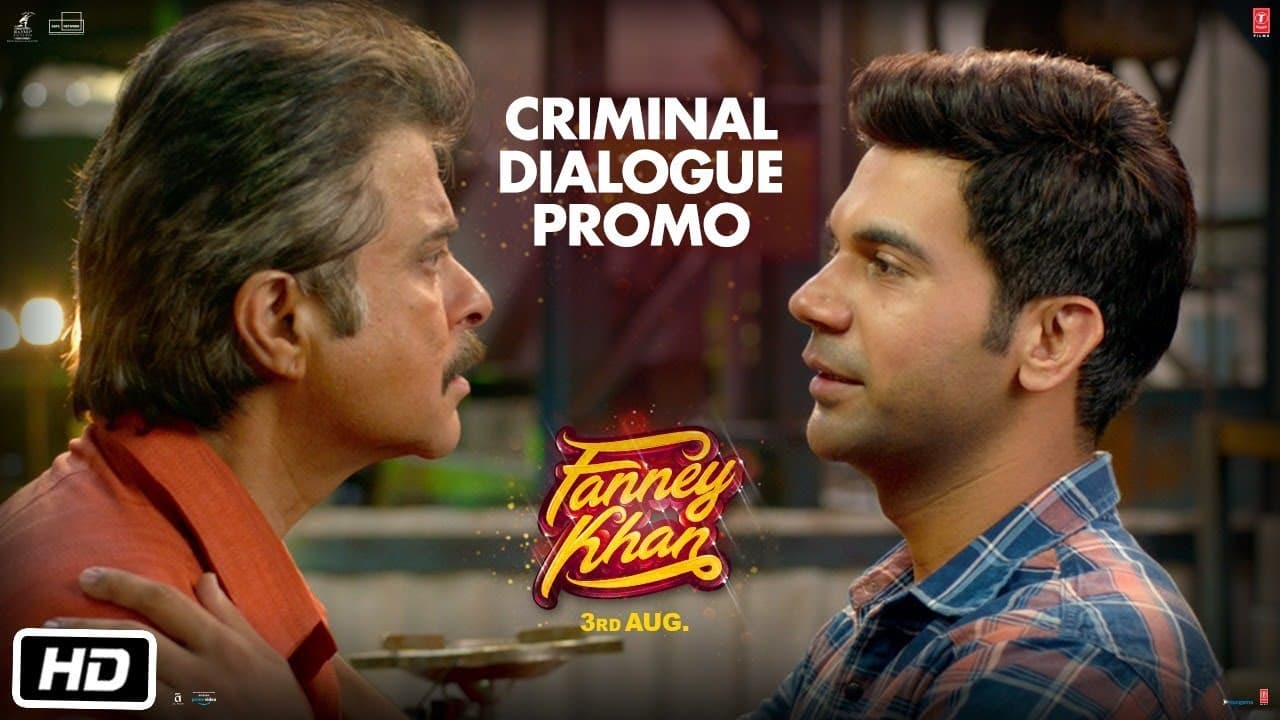 Dialogue PROMO 3: FANNEY KHAN | Anil Kapoor | Aishwarya Rai Bachchan | Rajkummar Rao