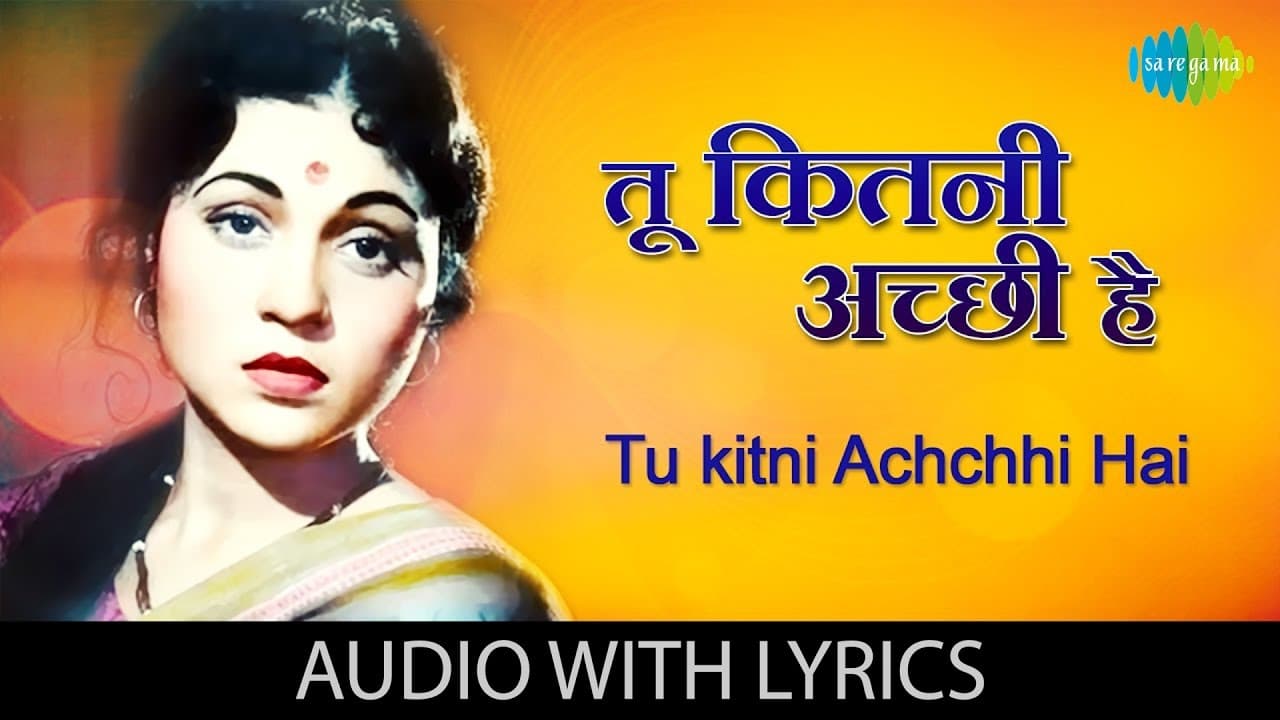 Tu Kitni Achhi Hai with Lyrics|"तू कितनी अच्छी" गाने के बोल"| Raja Aur Runk| Sanjeev Kumar, Nazima