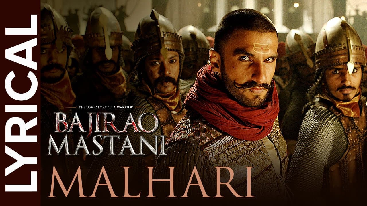 Malhari - Lyrical Song | Bajirao Mastani | Ranveer Singh, Deepika Padukone & Priyanka Chopra