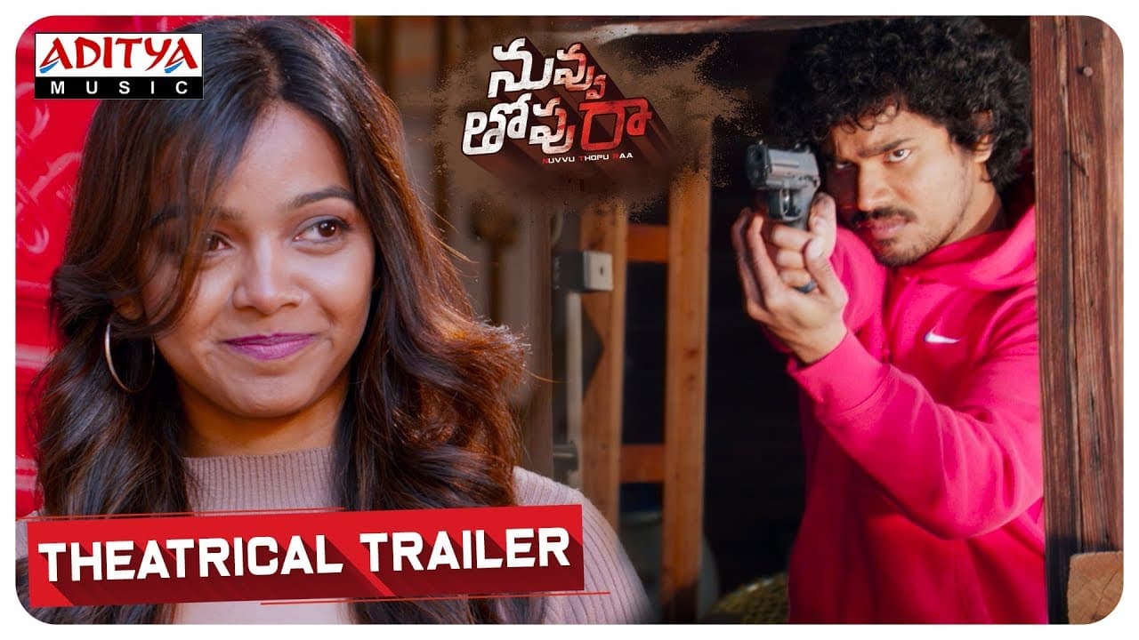 Nuvvu Thopu Raa Theatrical Trailer || Sudhakar Komakula, Nitya Shetty || B Harinath Babu