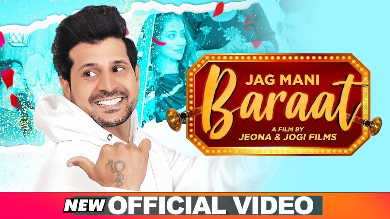 Baraat (Official Video) | Jag Mani | Jeona & Jogi  | Latest Punjabi Songs 2020 | Speed Records