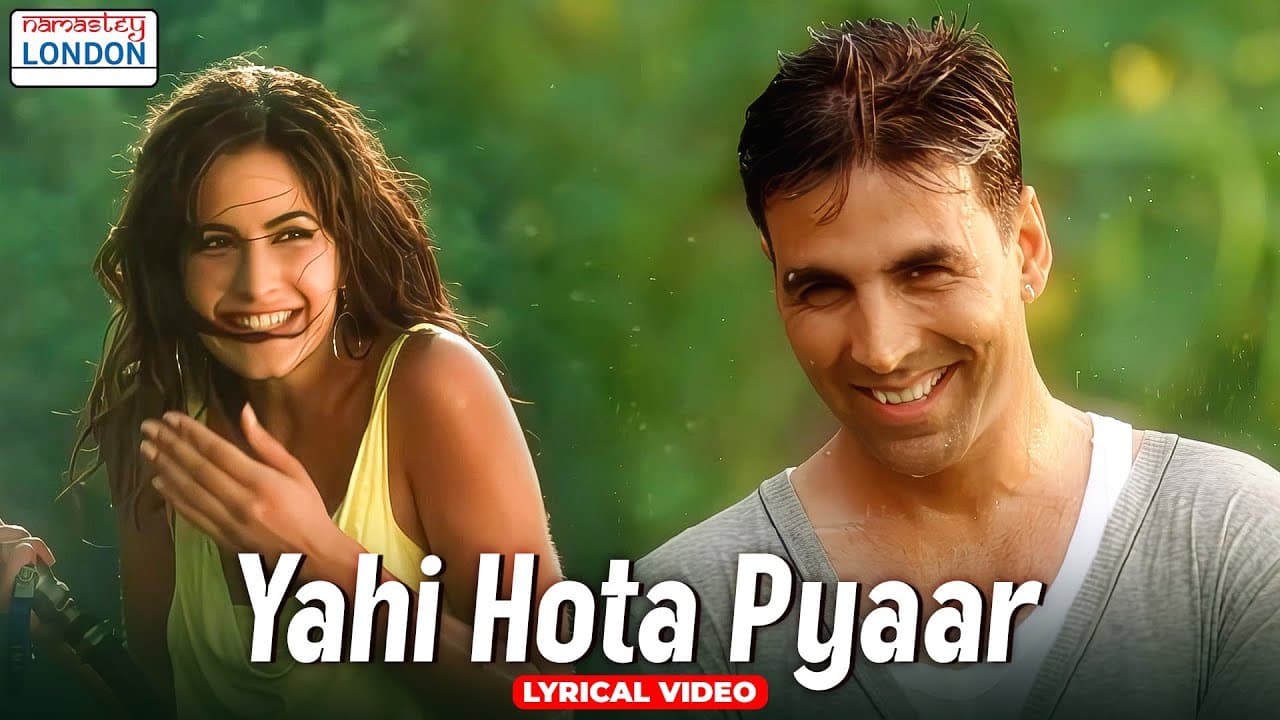 Yahi Hota Pyaar - Lyrical Video | Namastey London | Akshay Kumar | Katrina Kaif | Himesh Reshammiya