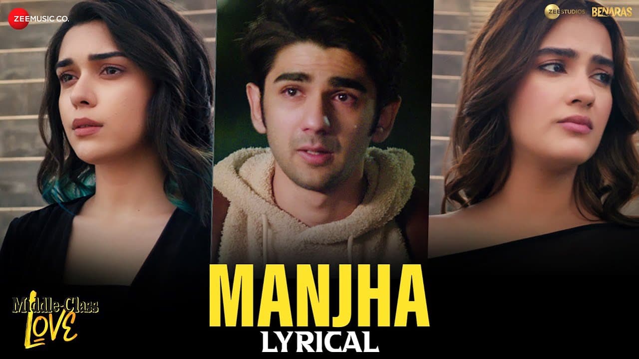 Manjha - Lyrical | Middle-Class Love | Prit Kamani, Kavya Thapar, Eisha Singh | Himesh R, Raj Barman