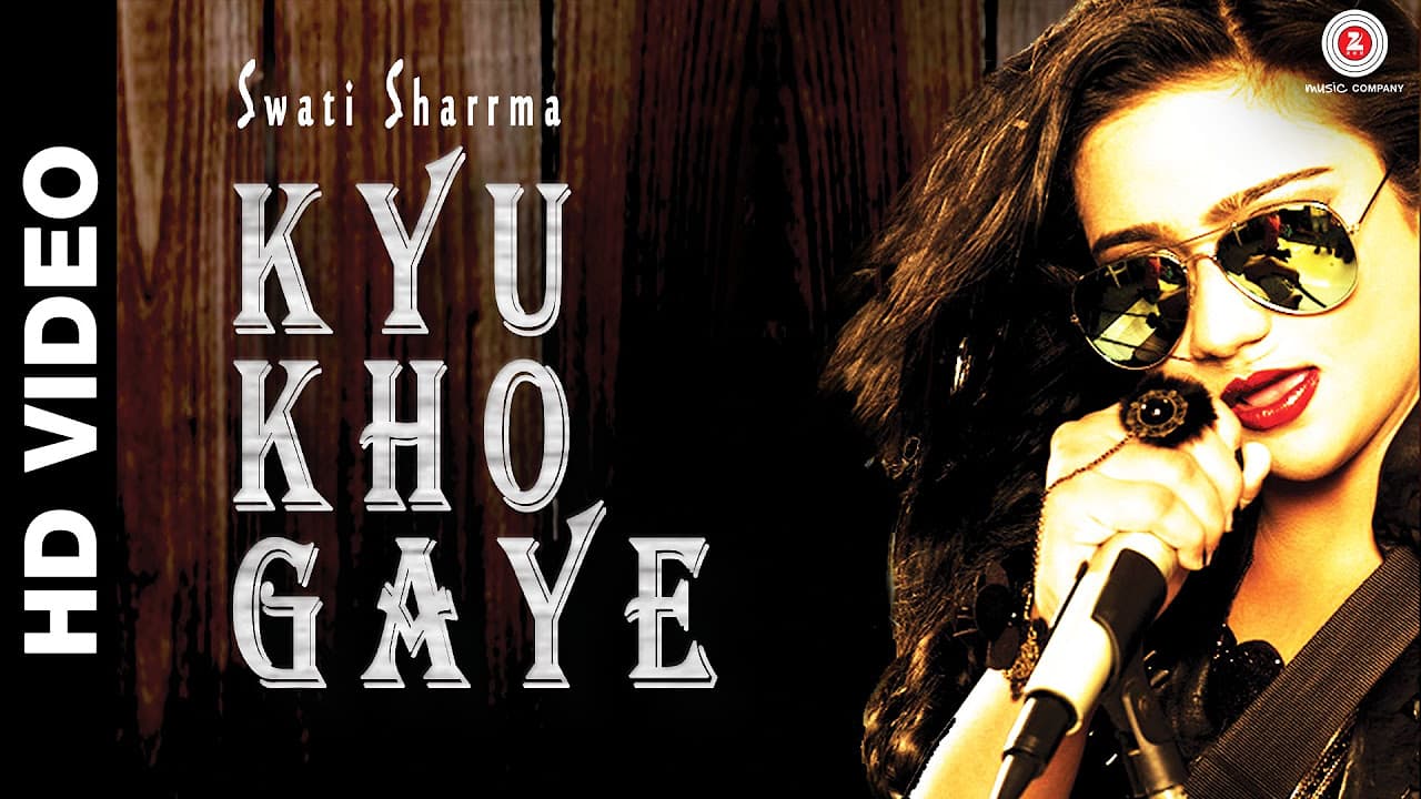 Kyu Kho Gaye Official Video | Swati Sharrma | Raeth Band