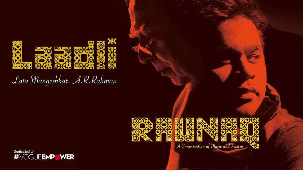 A. R. Rahman, Kapil Sibal, Lata Mangeshkar – Laadli | Raunaq