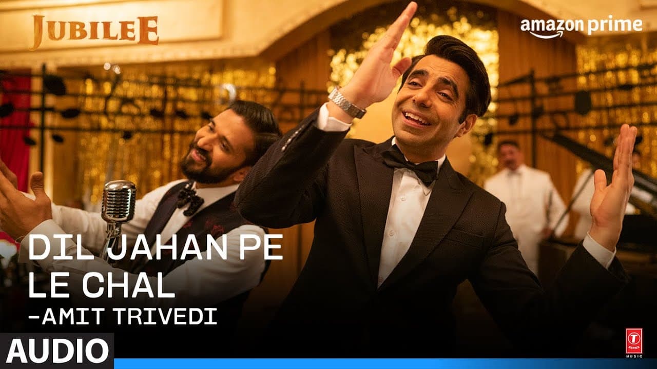 Jubilee: Dil Jahan Pe Le Chala (Amit Trivedi) | Prime Video | Aditi RH, Aparshakti K | Kausar Munir