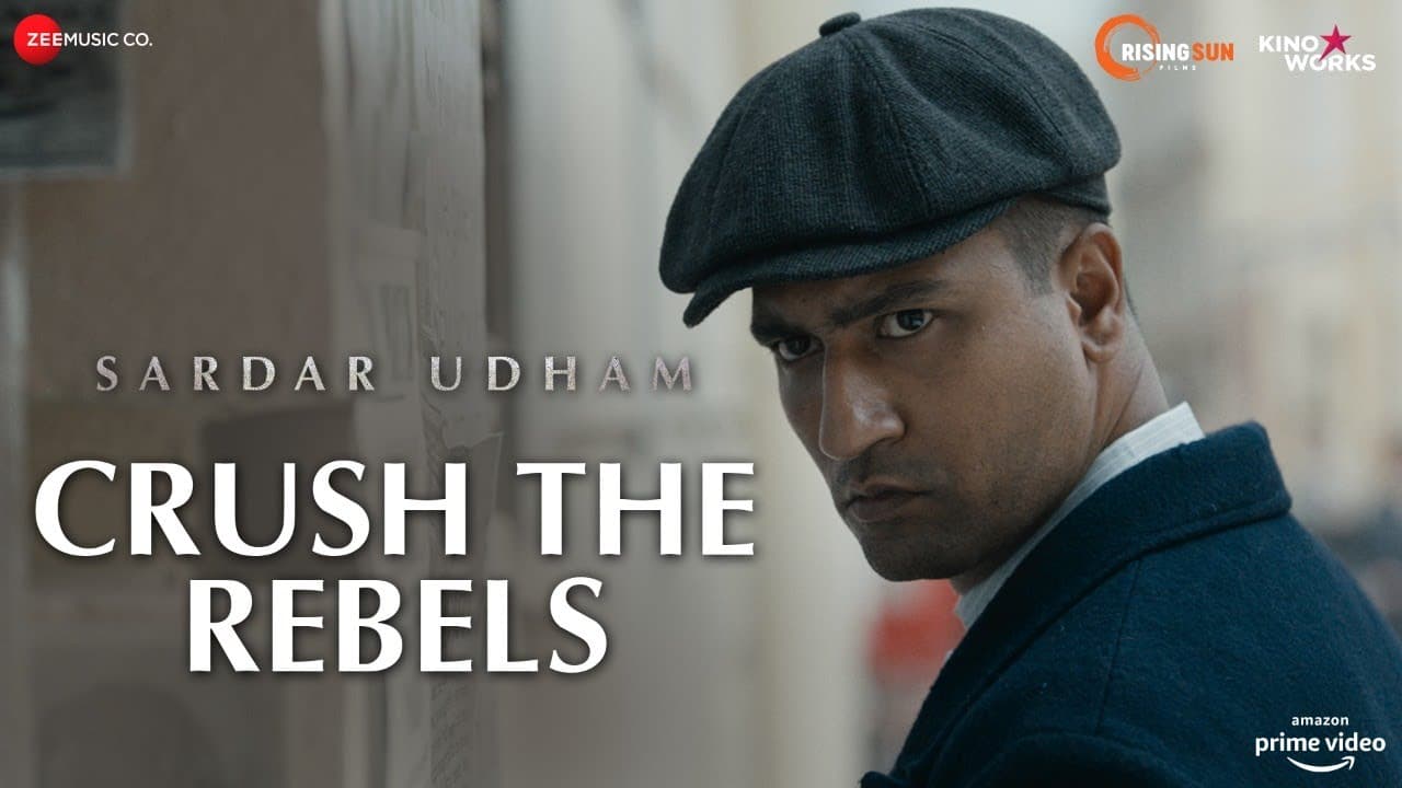 Crush The Rebels | Sardar Udham | Vicky Kaushal | Shantanu Moitra | Shoojit Sircar