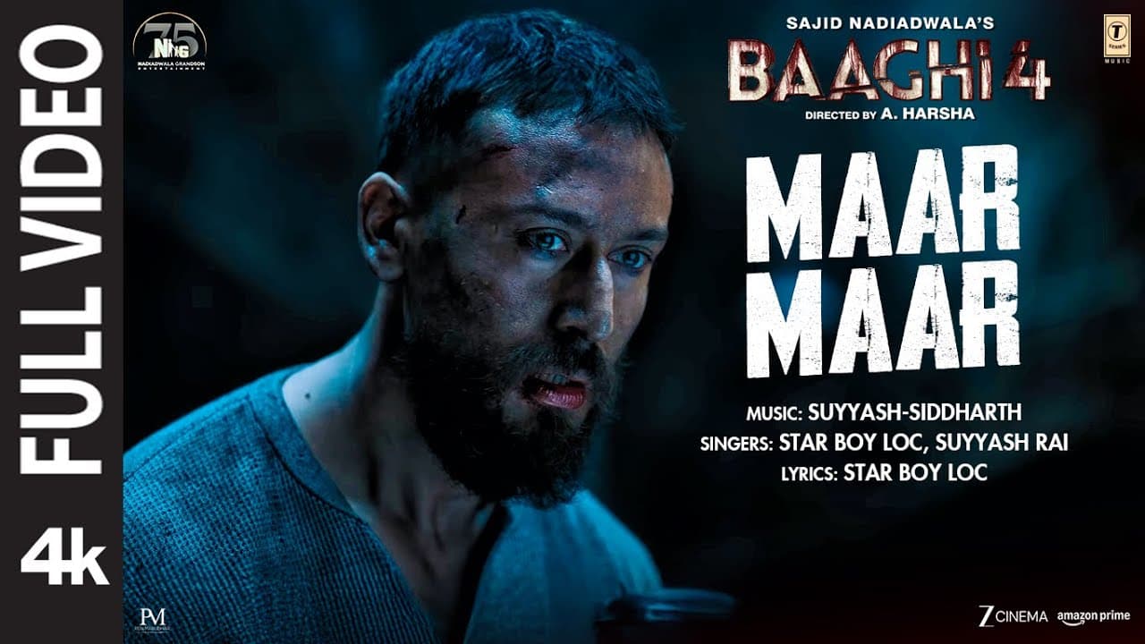 Maar Maar (Full Video) | Baaghi 4 | Tiger S, Sanjay D | Suyyash-Siddharth | Star Boy Loc | Suyyash R