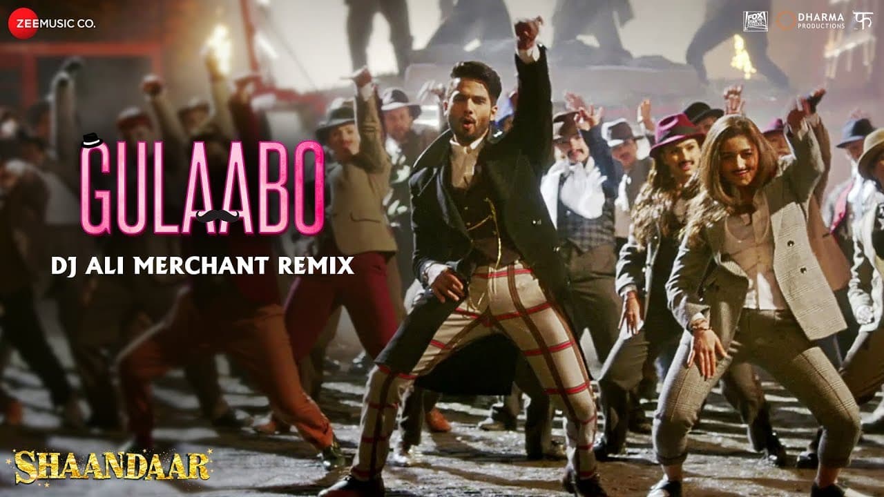 Gulaabo - Dj Ali Merchant Remix | Shahid Kapoor & Alia Bhatt | Shandaar