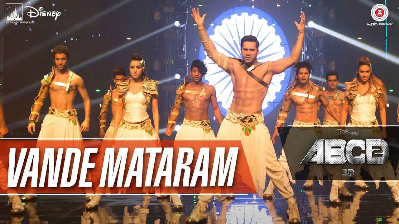 Vande Mataram - Disney's ABCD 2 - Varun Dhawan - Shraddha Kapoor