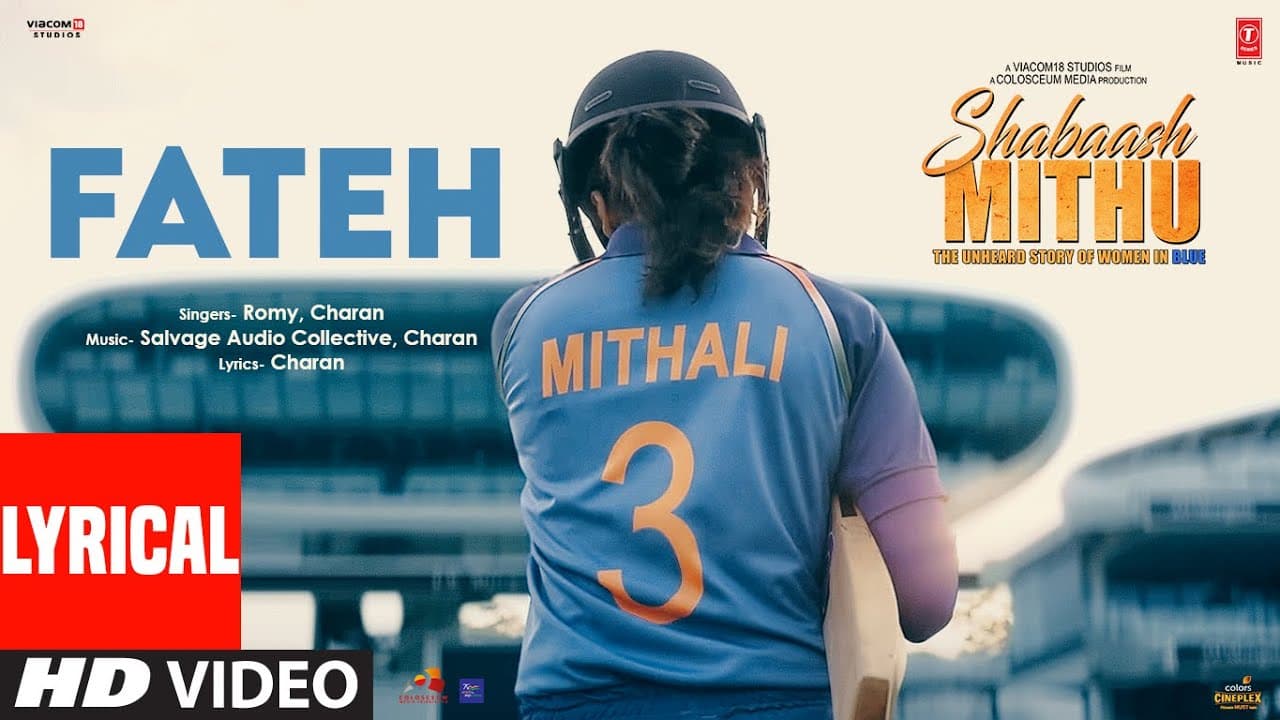 Fateh (Lyrical) - Shabaash Mithu | Taapsee P | Romy, Charan, Salvage Audio Collective | Bhushan K