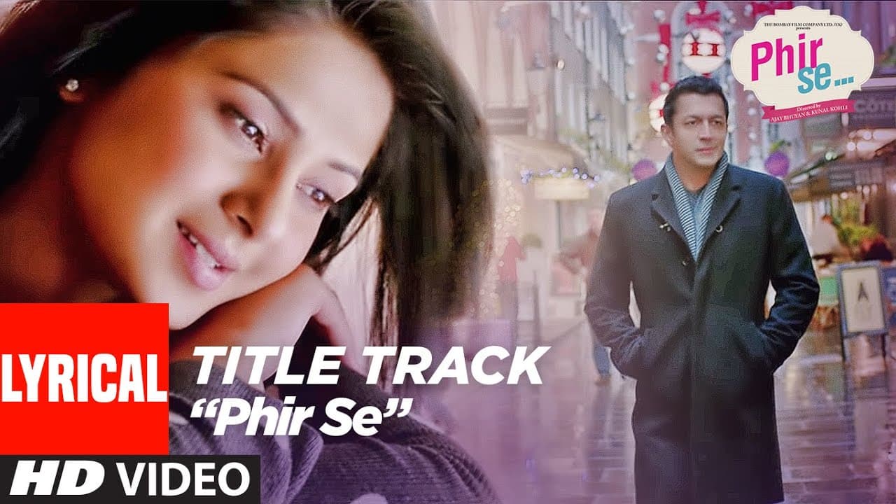 Lyrical: PHIR SE (Title Song) | Shreya Ghoshal Jeet Gannguli | Kunal Kohli & Jennifer Winget