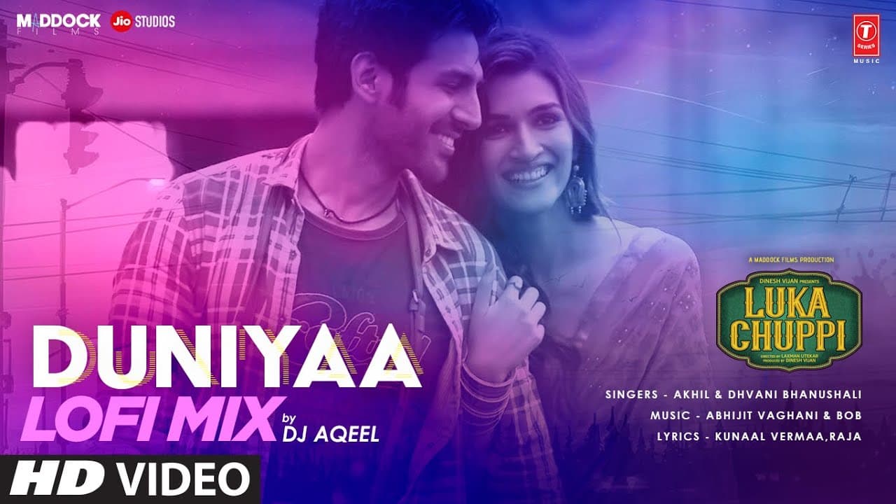 Luka Chuppi: Duniyaa Lo-Fi Mix | DJ AQEEL | Kartik Aaryan Kriti Sanon | Akhil | Dhvani B | T-Series