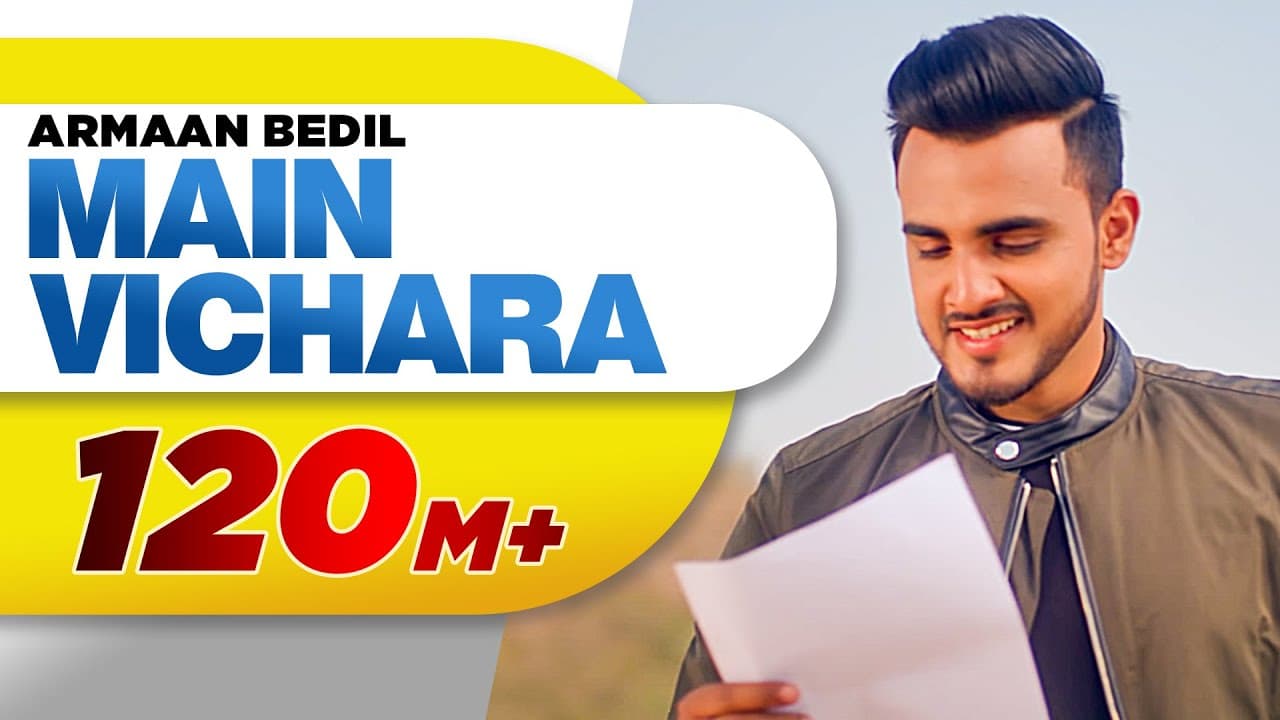 ARMAAN BEDIL - MAIN VICHARA (Official Video) | New Song 2018 | Speed Records