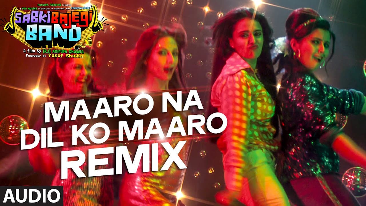 'Maaro Na Dil Ko Maaro' REMIX Full AUDIO Song | Sabki Bajegi Band | T-Series