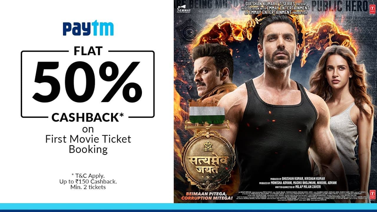 Satyameva Jayate → 2 Days to Go - Cinemas Now  || Book Your Tickets On Paytm (Flat 50% Cashback)