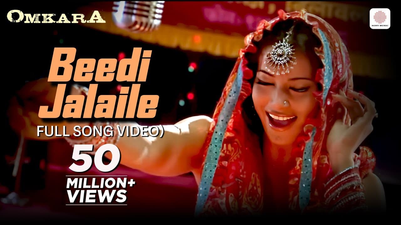 Beedi Jalaile - Full Video Song | Omkara | Bipasha Basu | Sukhwinder Singh | Vishal Bhardwaj