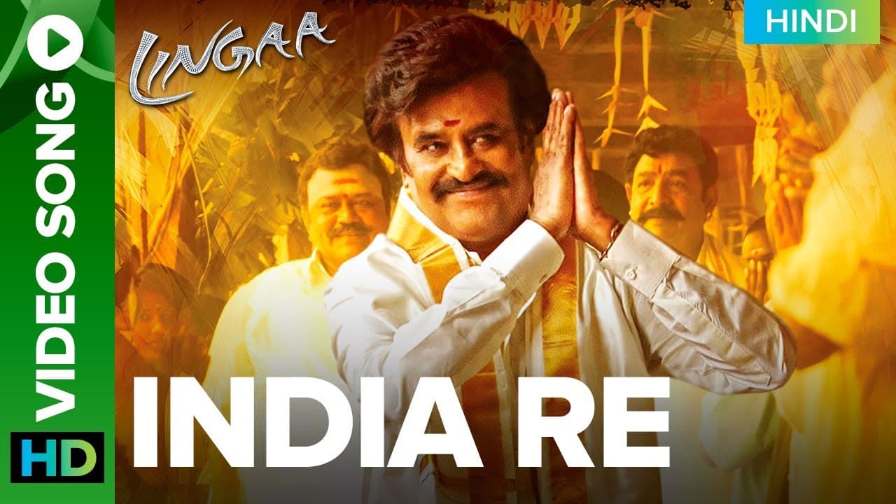 India Re - Rajinikanth Video Song | Lingaa (Hindi) Rajinikanth & Sonakshi Sinha