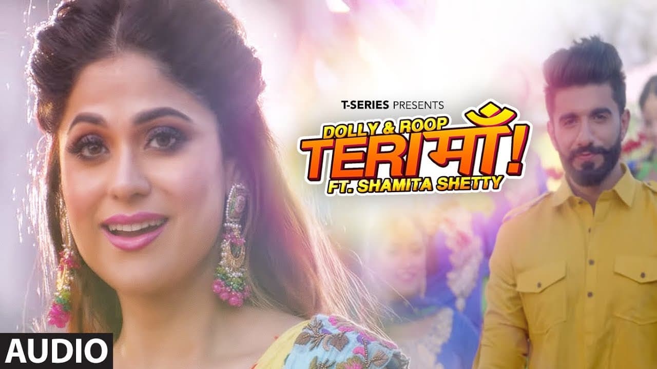 Full Audio: Teri Maa | Shamita Shetty,Manav Chhabra | Raj Kundra |Dolly & Roop Sidhu | B Praak,Jaani