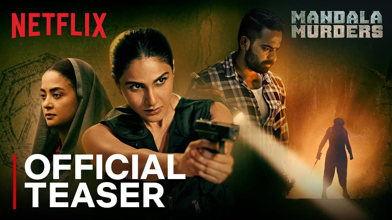 Mandala Murders | Official Teaser | Vaani Kapoor, Surveen Chawla, Vaibhav Raj Gupta | Netflix India