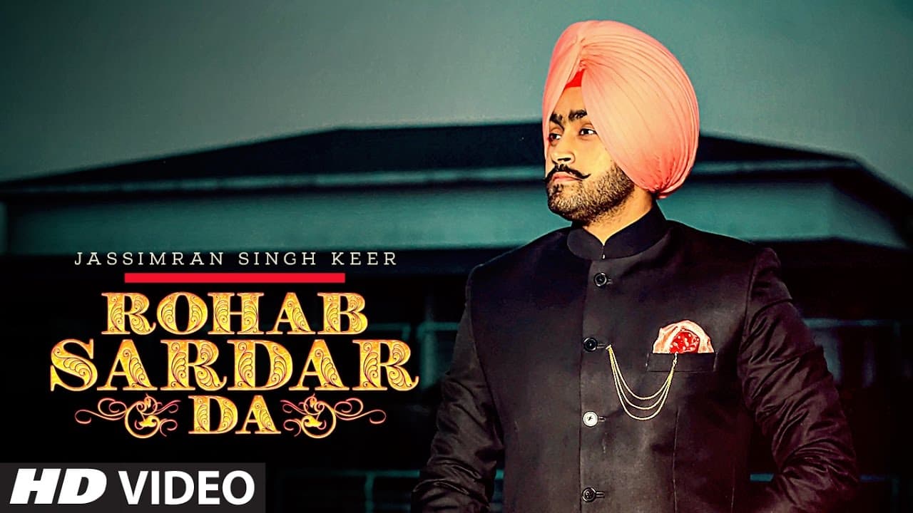Rohab Sardar Da: Jassimran Singh Keer Full Song | "Punjabi Songs 2017"