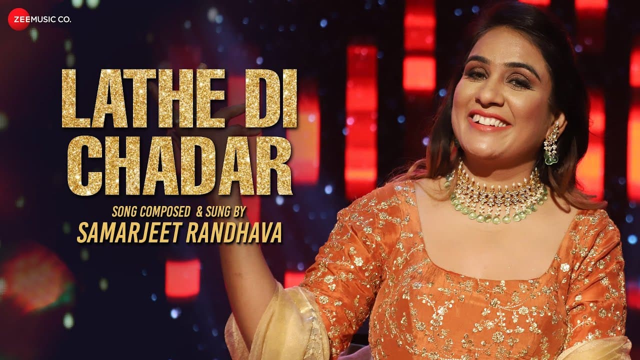 Lathe Di Chadar - Official Music Video | Samarjeet Randhava