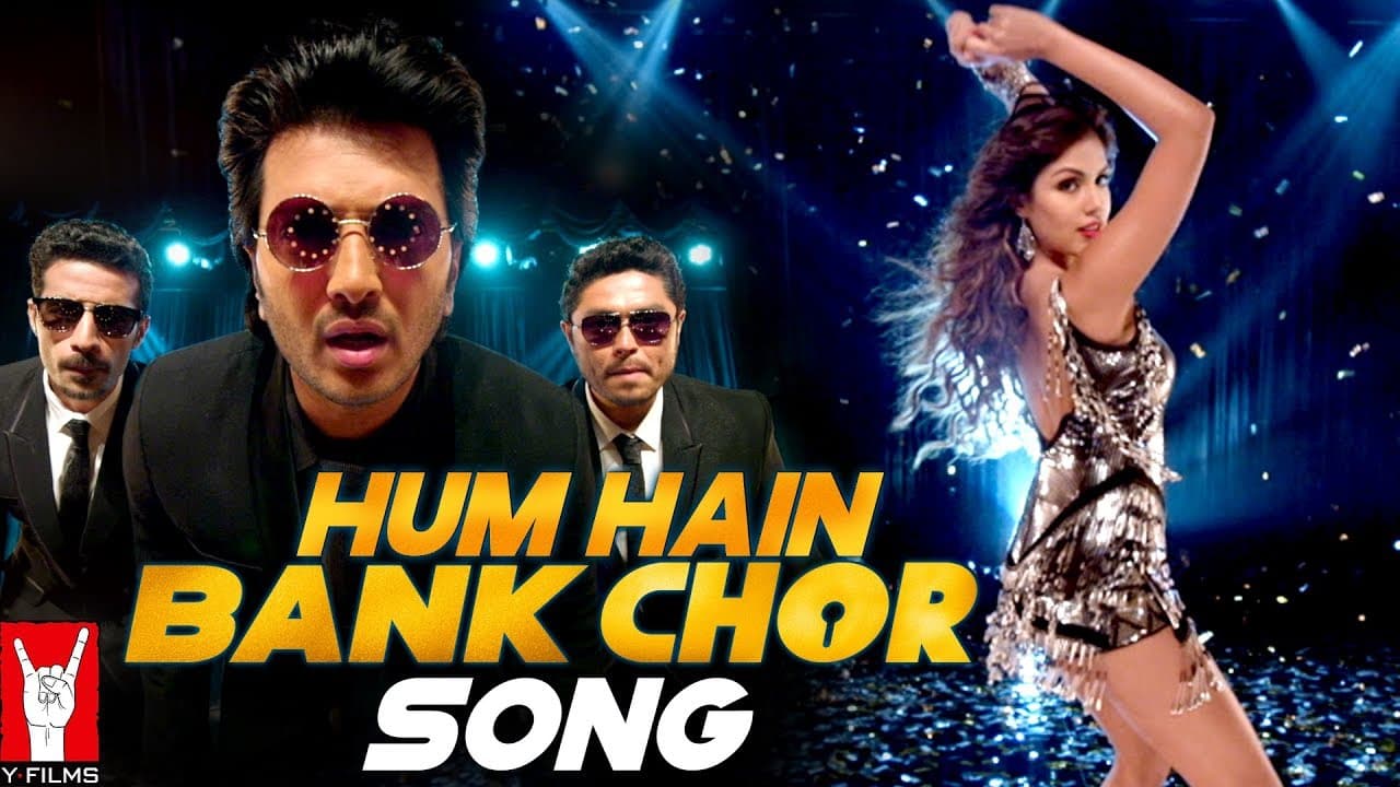 Hum Hain Bank Chor Song | Bank Chor | Riteish Deshmukh, Rhea Chakraborty | Kailash Kher
