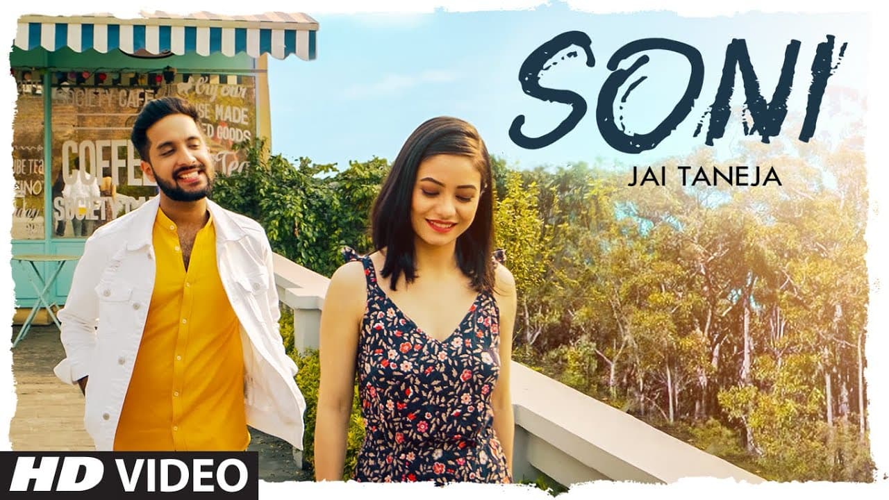 Soni (Full Song) Jai Taneja Ft.  Chhavi Pradhan | Manish | Sachin Bhatia | Latest Punjabi Songs 2020