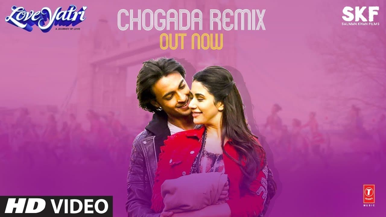 Remix: Chogada | Loveyatri | Aayush Sharma, Warina Hussain | Darshan, Tanishk B | DJ Chetas, DJ LIJO