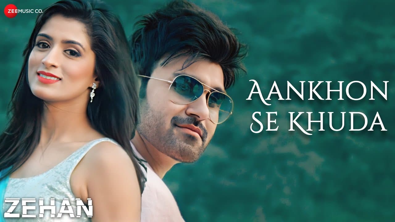 Aankhon Se Khuda | Zehan | Javed Ali | Arya Babbar, Nidhi Nautiyal, Nikhil Chaudhary
