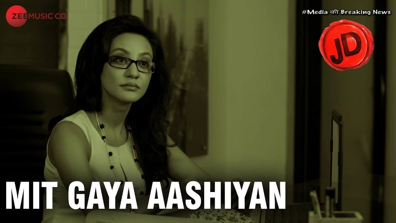 Mit Gaya Aashiyan | JD | Vedita Pratap Singh | Avid Jamal | Ganesh Pandey