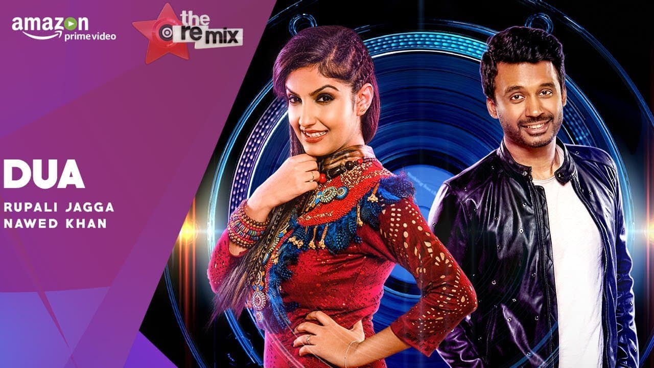 Dua - The Remix Full Audio | Amazon Prime Original | Rupali Jagga | Nawed Khan