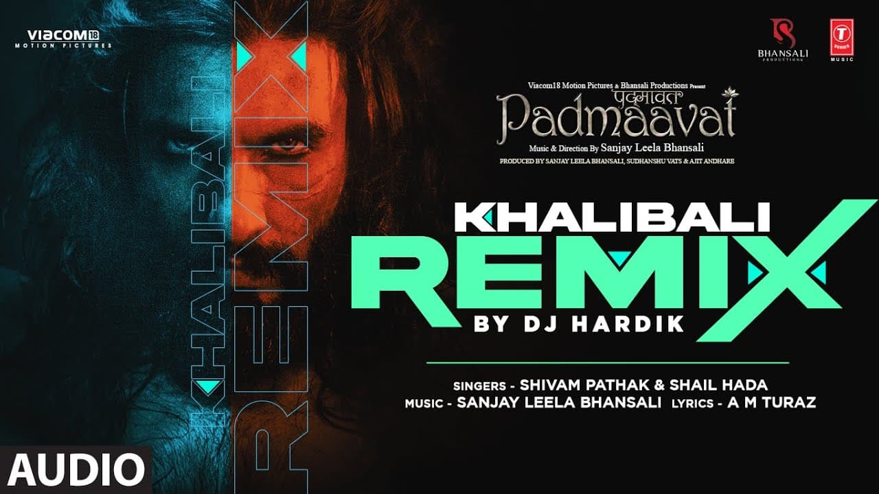 Audio: Khalibali Remix By DJ Hardik | Padmaavat | Ranveer S, Deepika P | Shahid K | Shivam