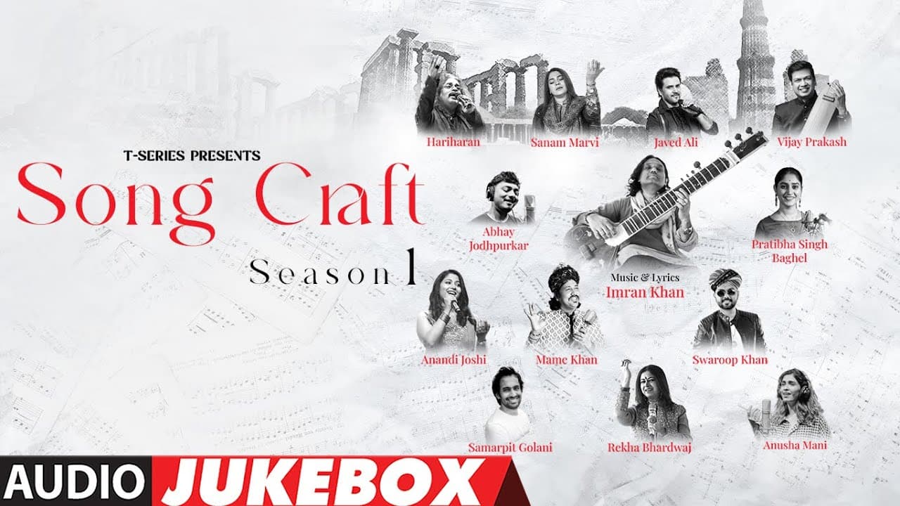 SONG CRAFT SEASON 1 FULL ALBUM (Audio Jukebox) | Imran Khan | T-Series