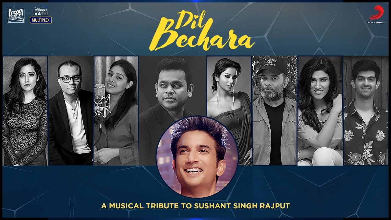 Dil Bechara - A musical tribute to Sushant Singh Rajput