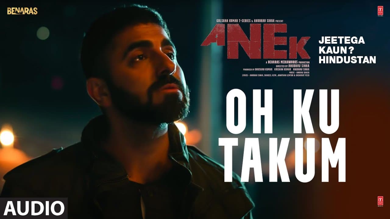 OH KU TAKUM (Audio) - ANEK|Anubhav S, Ayushmann K |Imnanungsang.tzudir, Temsuwapang.Aier | Bhushan K