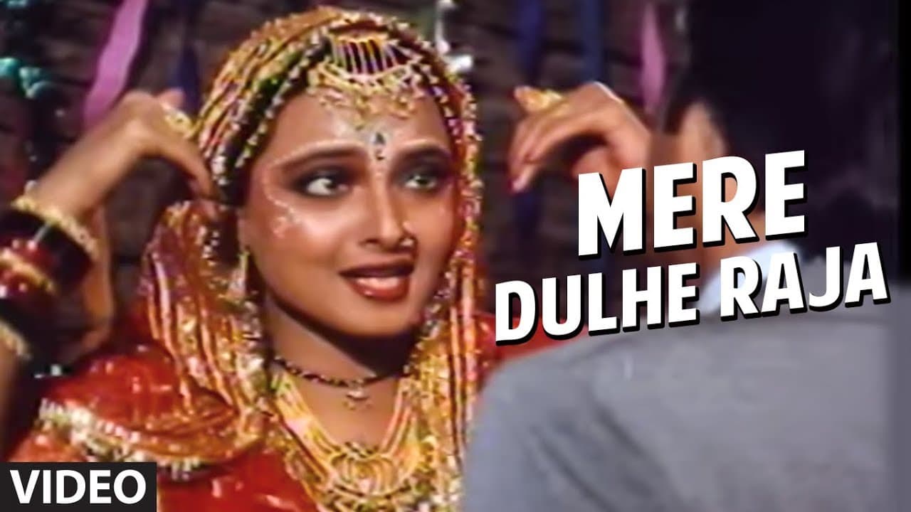 Mere Dulhe Raja Full Song | Biwi Ho To Aisi