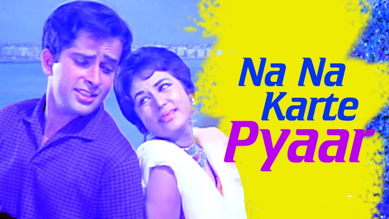 Na Na Karte Pyaar - Shashi Kapoor - Nanda - Jab Jab Phool Khile - Evergreen Bollywood Hit Songs